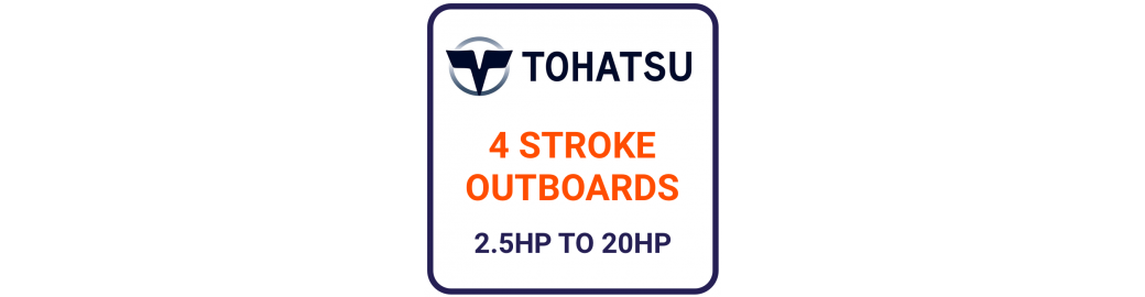 Tohatsu 4 Stroke 2.5HP to 20HP